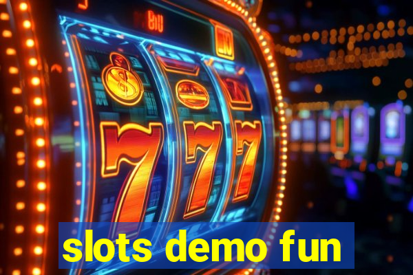 slots demo fun